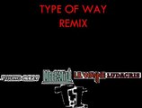 Rich Homie Quan - Type Of Way Remix (Ft. Meek Mill, Young Jeezy, Lil Wayne, Ludacris, T.I.)