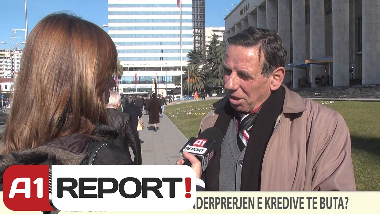 A1 REPORT, VOX REPORT- SI E KOMENTONI NDERPRERJEN E KREDIVE TE BUTA?