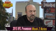 Jim Feist Week 2 NFL 2015 Preseason Betting Notes