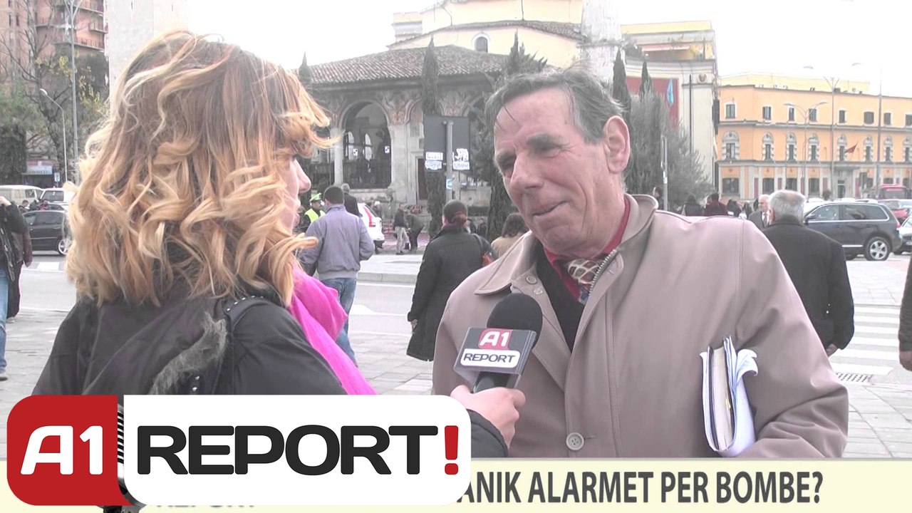 A1 REPORT0 VOX REPORT- A PERHAPIN PANIK ALARMET PER BOMBE?