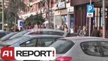 A1 Report - Tirane, bashkia deshton me parkingjet rruget zaptohen nga makinat qe shiten