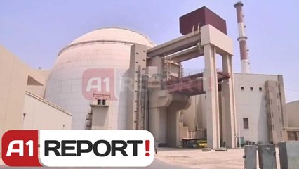 A1 Report - Rusia arrin marrëveshje me Iranin për centrale bërthamore energjetike