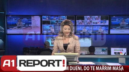 A1 Report - Edicioni i Lajmeve, 27 Prill 2014 - Albania News
