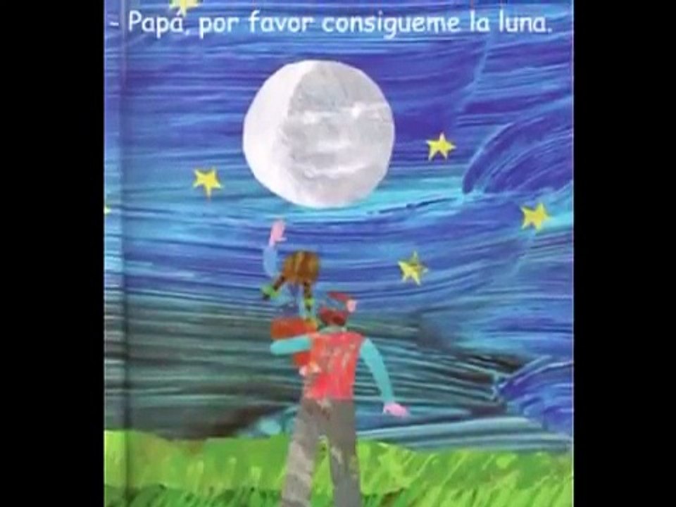 Cuento: papa por favor consigueme la luna