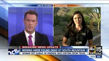 Missing hiker found dead in Phoenix