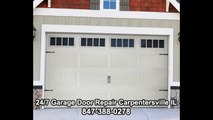 24/7 Garage Door Repair Carpentersville IL 847-388-0278