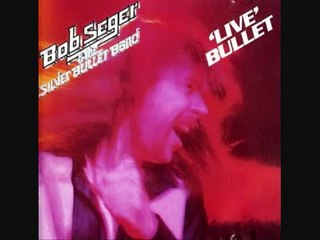 Bob Seger and The Silver Bullet Band - Ramblin' Gamblin' Man