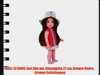 G?tz 1313005 Just like me Giuseppina 27 cm braune Haare braune Schlafaugen