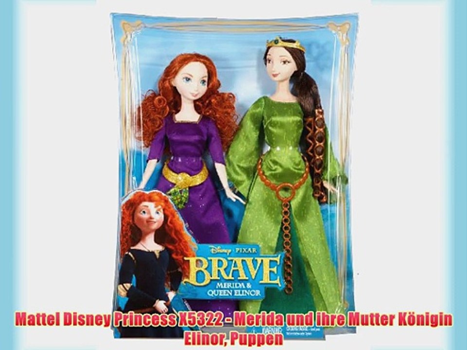 Mattel Disney Princess X5322 - Merida und ihre Mutter K?nigin Elinor Puppen