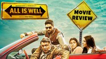 'All Is Well' Movie REVIEW By Bharathi Pradhan
