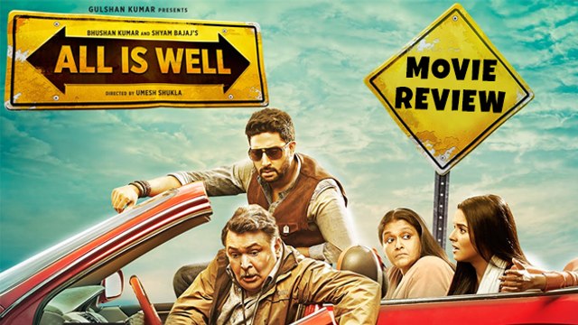 'All Is Well' Movie REVIEW By Bharathi Pradhan