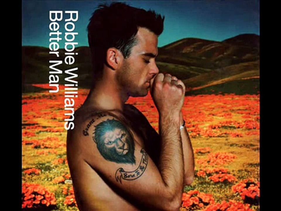 Robbie Williams - Better Man(祺)