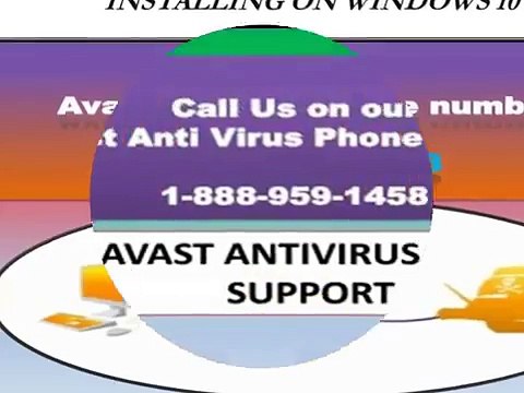 1 888 959 1458 Avast antivirus not installing on windows 10