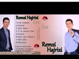 Remzi Hajrizi -  Sikur Flutur Live 2015