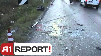 A1 Report - Aksident pas dasmës, vdes kryefamiljari, makinës i jepte djali