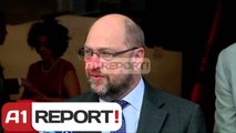 A1 Report - Rama:Me reformën në Drejtësi  mesazh BE, Schulz:Ju vlerësojmë