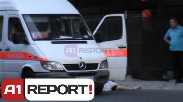 A1 Report - Vetëvritet 1 person në qendër të Tiranës, dyshohet i huaj