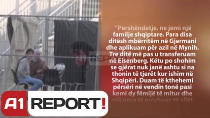 A1 Report - Ndihmë! Duam të vimë në atdhe  Apel nga Mynihu i azilkërkuesve