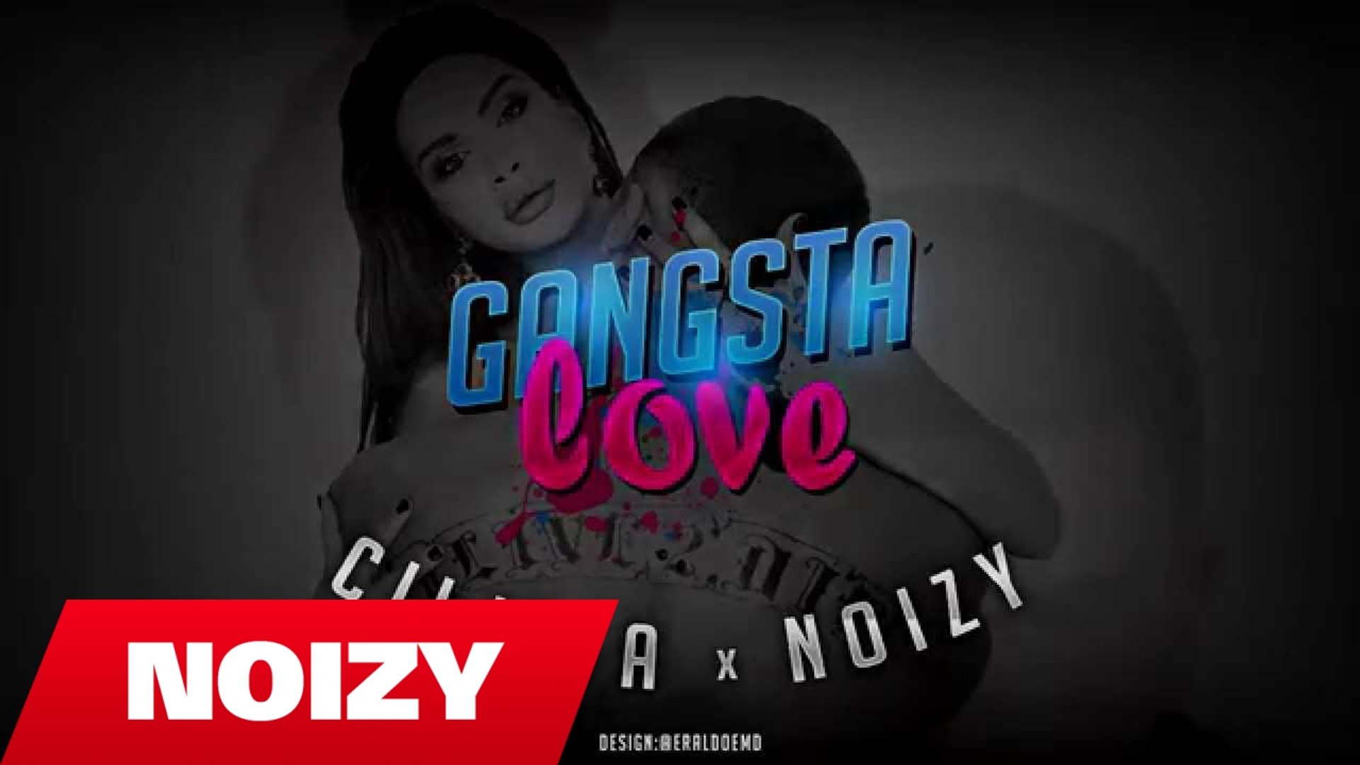 ⁣Çiljeta ft. Noizy - Gangsta Love (Official Video Lyrics)