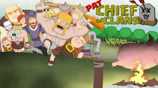 Chief of Clans - Pilot Episode! part 2