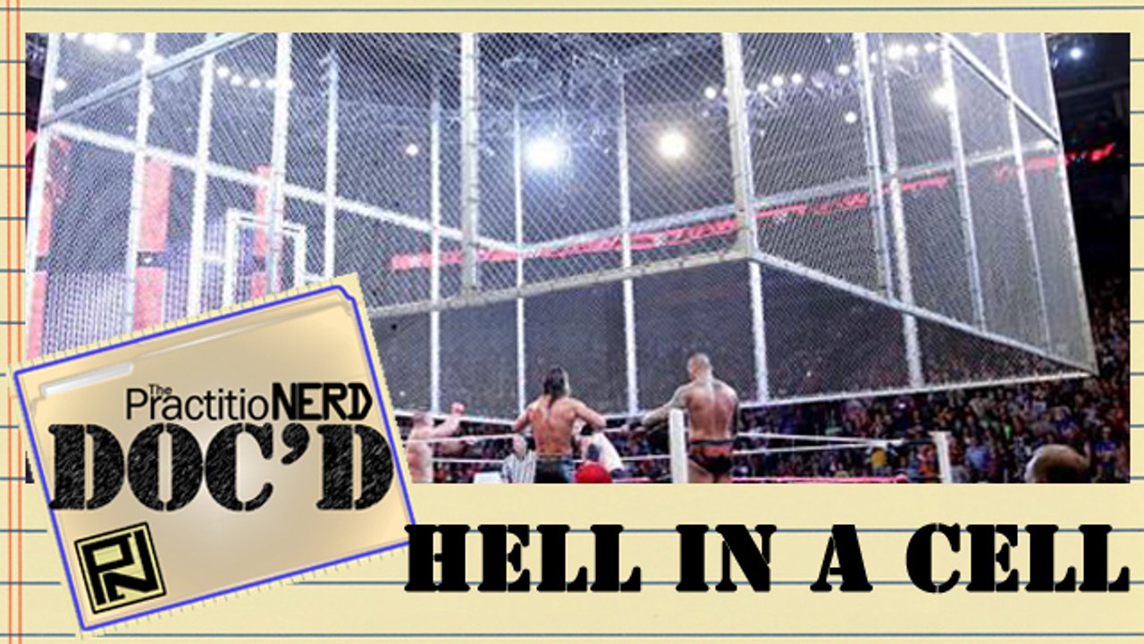 Hell In A Cell - Doc’D #28