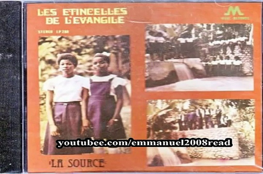 Les Etincelles De L'Evangile - La Source