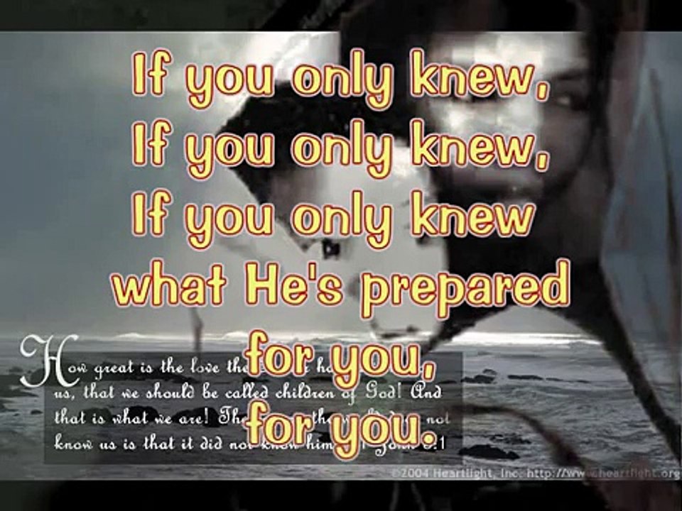 If You Only Knew