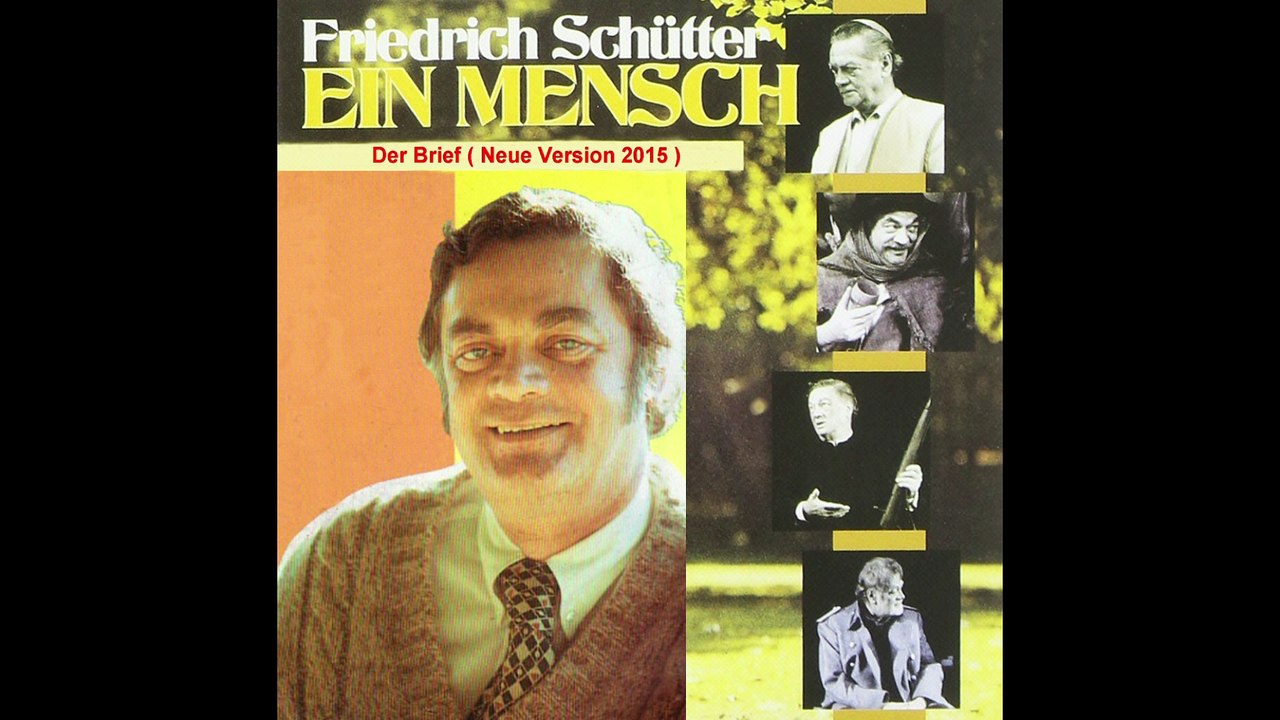 Friedrich Schütter - Der Brief ( Neue Version 2015 )