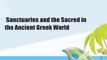 Sanctuaries and the Sacred in the Ancient Greek World