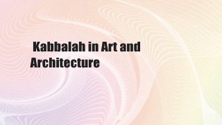 Kabbalah in Art and Architecture