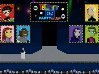 Teen Titan Idol Party House Finals- Robin