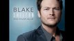 Blake Shelton | Addicted (Red River Blue / iTunes Bonus Track)