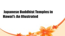 Japanese Buddhist Temples in Hawai'i: An Illustrated
