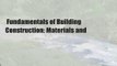 Fundamentals of Building Construction: Materials and