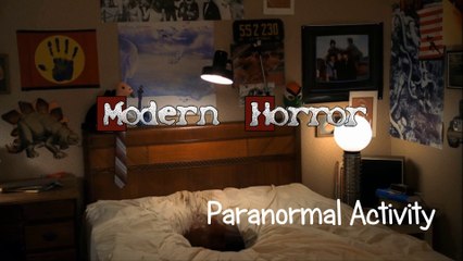 Modern Horror: Paranormal Activity Review