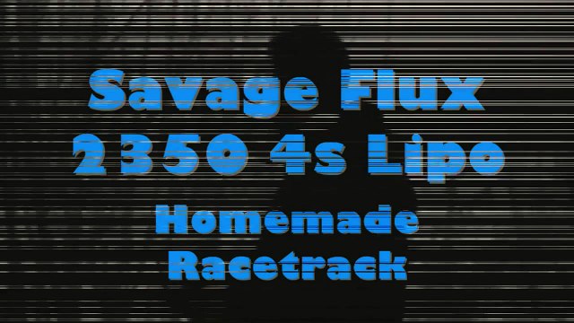 HPI Racing Savage Flux 2350 4S Lipo - Racetrack Run [HD]
