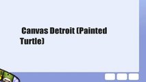 Canvas Detroit (Painted Turtle)