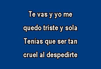 Rocio Durcal - Tenias que ser tan cruel (Karaoke)