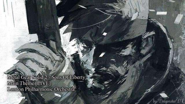 Metal Gear Solid 2 - Sons Of Liberty ~ Main Theme [Live] by London Philharmonic Orchestra