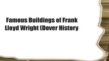 Famous Buildings of Frank Lloyd Wright (Dover History