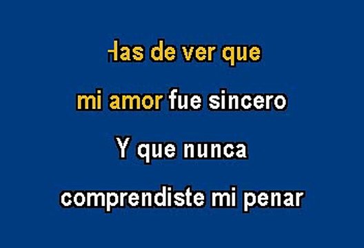 Javier Solis - Llorarás,llorarás (Karaoke)