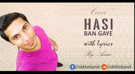 Hasi Ban Gaye - Heartfelt Cover 🎶 | Perfect for Someone Special
