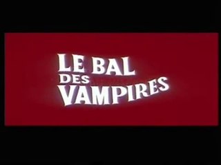 Le bal des vampires (Bande-annonce)
