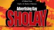 Advertising k Sholay by Ogilvy & Mather Pakistan