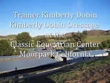 Horse Trainer Moorpark 805 404 2448 Kimberly Dobin Dressage - Kimberly Dobin