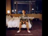 Lost In Translation Soundtrack - 06. Goodbye