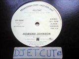 HOWARD JOHNSON -SO FINE(RIP ETCUT)A&M REC 82