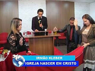 Oração - Dizimos e Ofertas - Irmão Kleber - Igreja Nascer em Cristo