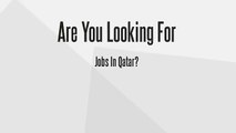 Jobs In Qatar Doha