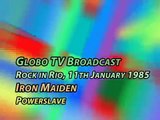 Iron Maiden - Powerslave Solo - Rock in Rio, janeiro de 1985